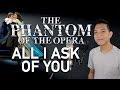 All I Ask Of You (Raoul Part Only - Karaoke) - Phantom Of The Opera