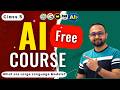 FREE AI Course for Beginners - Class 5  - What are Large Language Models