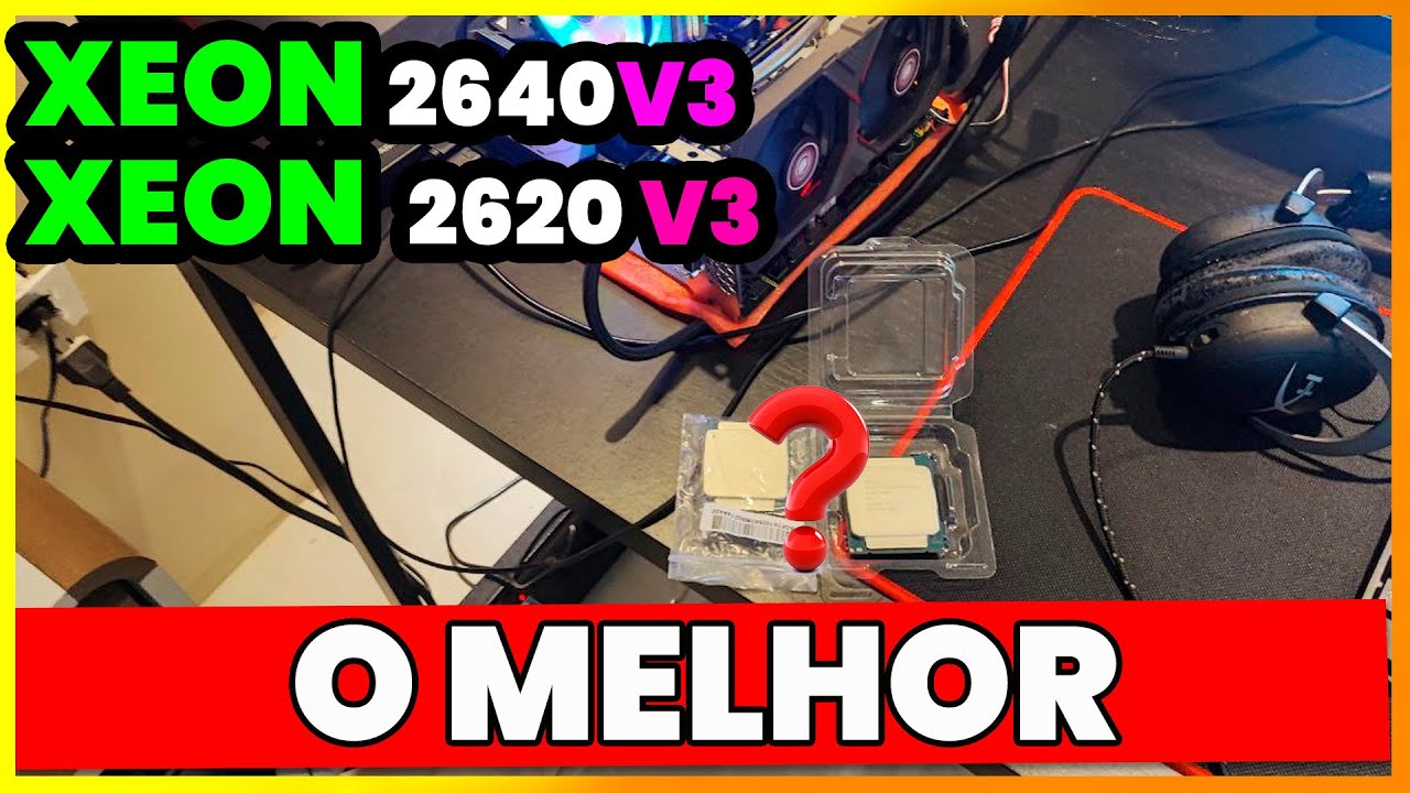 QUAL O XEON MAIS FORTE? | XEON 2640 OU XEON 2620 | CUIDADO! - YouTube