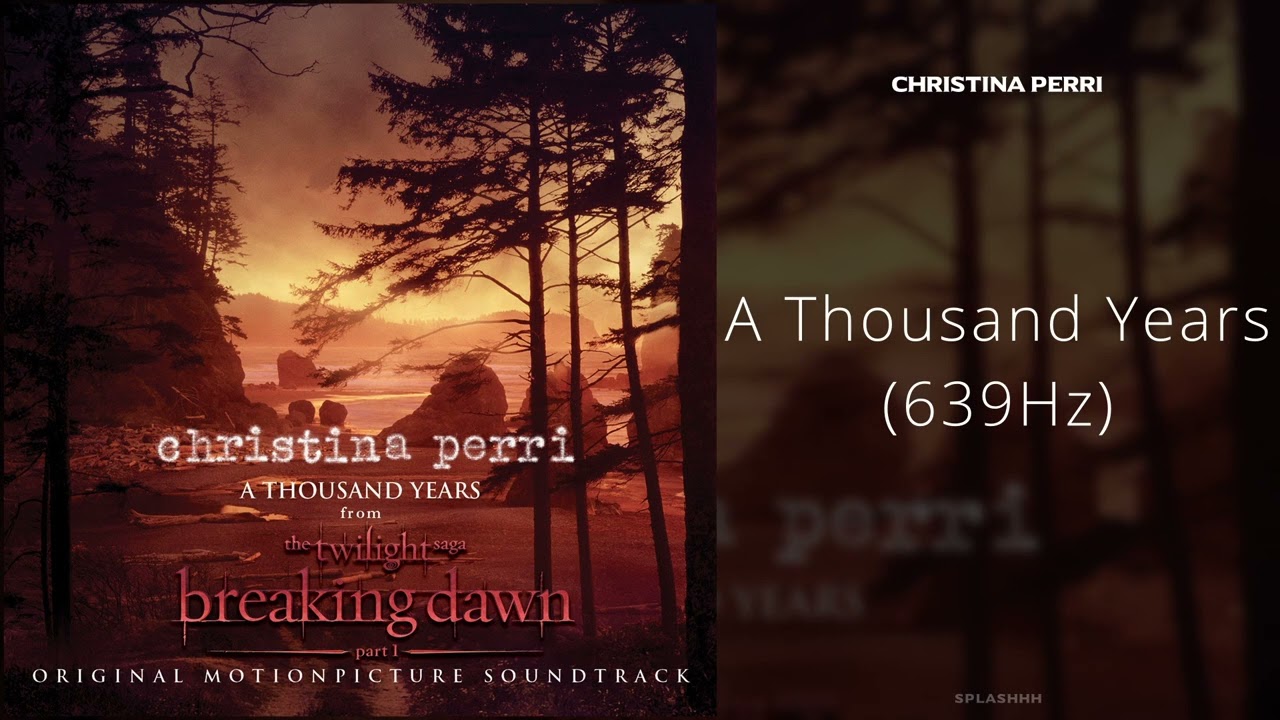 Christina Perri - A Thousand Years (639Hz) - YouTube