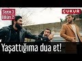 Çukur 3.Sezon 21.Bölüm - Yaşattığıma Dua Et