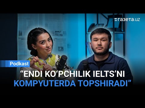 “IELTSdan 9 olganlar imtihonni kompyuterda topshirgan”. Barno Mukimova, Diyorbekʼs IELTS | Gazeta.uz