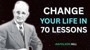 70 Life-Changing Lessons You Only Need to Learn Once | Napoleon Hill
