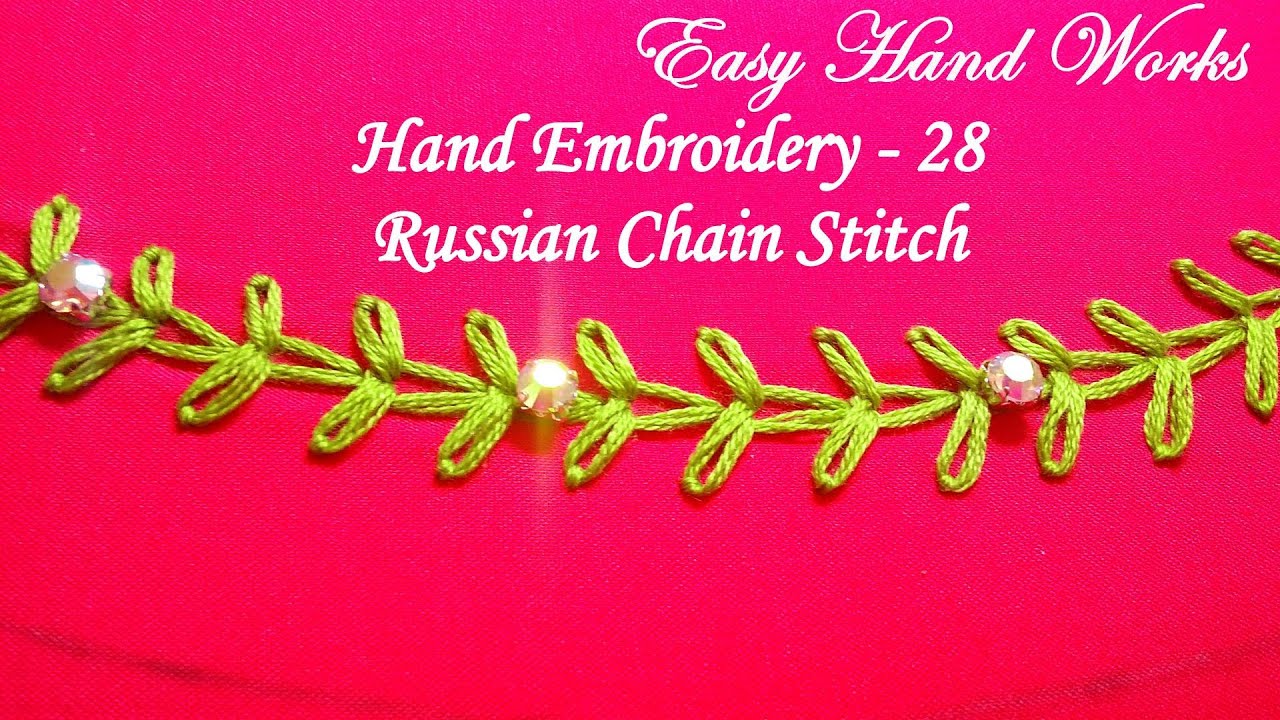 Russian Chain Stitch Neck Design Hand Embroidery Lesson 28