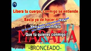 BRONCEADO - MARAMA - PISTA O KARAOKE