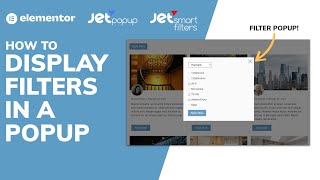 Display Filters in a Popup (JetSmartFilters &amp; JetPopup)