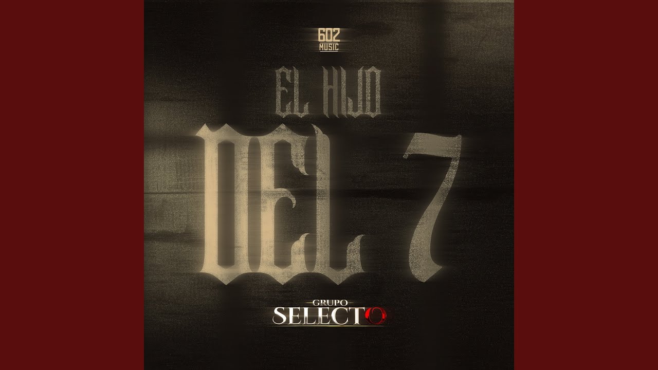 El Hijo Del 7