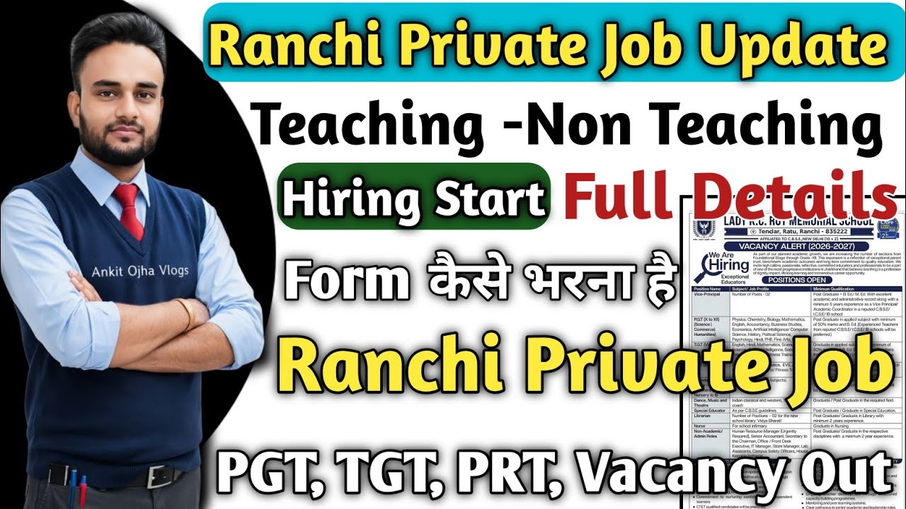 📢Ranchi में Hiring Start|Private Job update|Teaching-Non Teaching Recruitment Out|Ranchi Private Job