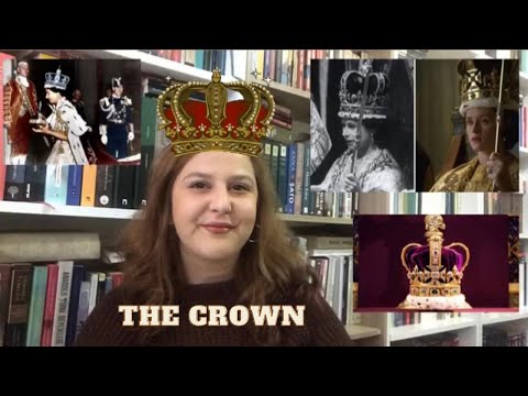 Tarihçi Gözüyle The Crown 1.Sezon 5. Bölüm İncelemesi | Kraliçe Elizabeth'in Taç Giyme Töreni ☕  👑