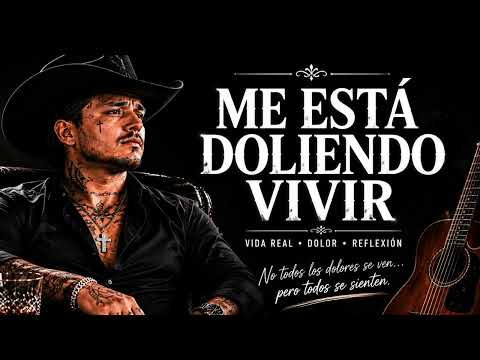 Me Está Doliendo Vivir – Canción Triste que Rompe el Alma | Cristian Nodal