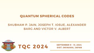 Quantum Spherical Codes | Jain, Iosue, Barg, Albert | TQC 2024