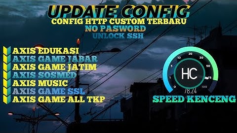 Config Http Custom Terbaru , Cepat konek , Speed Wuzz