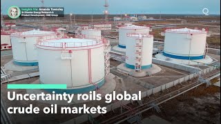 Details Volatility Roils Global Oil Markets Guide