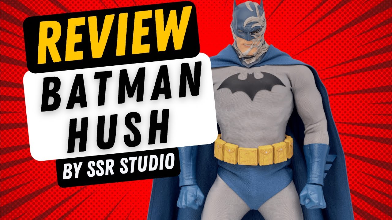 Review - Batman Hush by SSR Studio - One Sixth Scale Figure