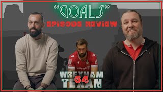 64. "Goals" Review