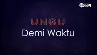 Ungu - Demi Waktu ( Karaoke Version )