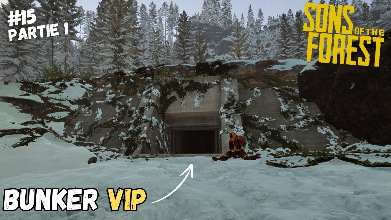 lets-play-sons-of-the-forest-15-part-1-le-bunker-vip-youtube
