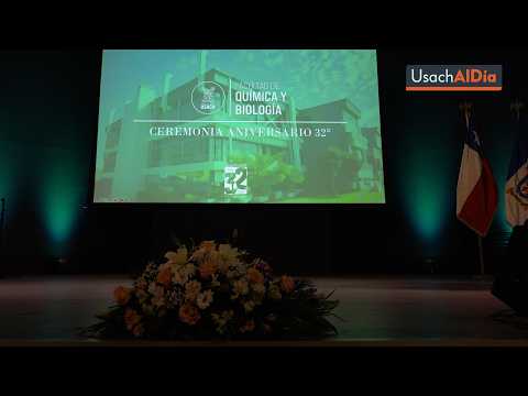 Ceremonia del 32º Aniversario de la Facultad de Química y Biología Usach