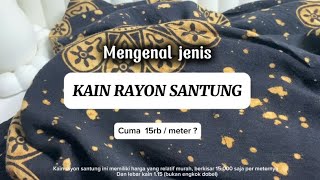 Review Kain Rayon Santung  Jujur