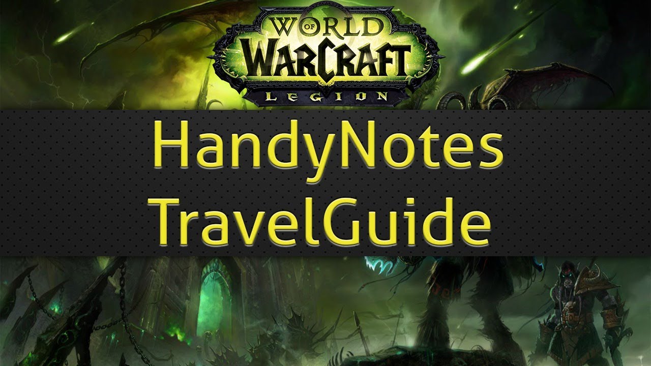 handy note wow addon handy note wow addon