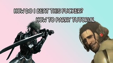Metal Gear Rising | How to perfect parry and counter? | Revengeance Guide