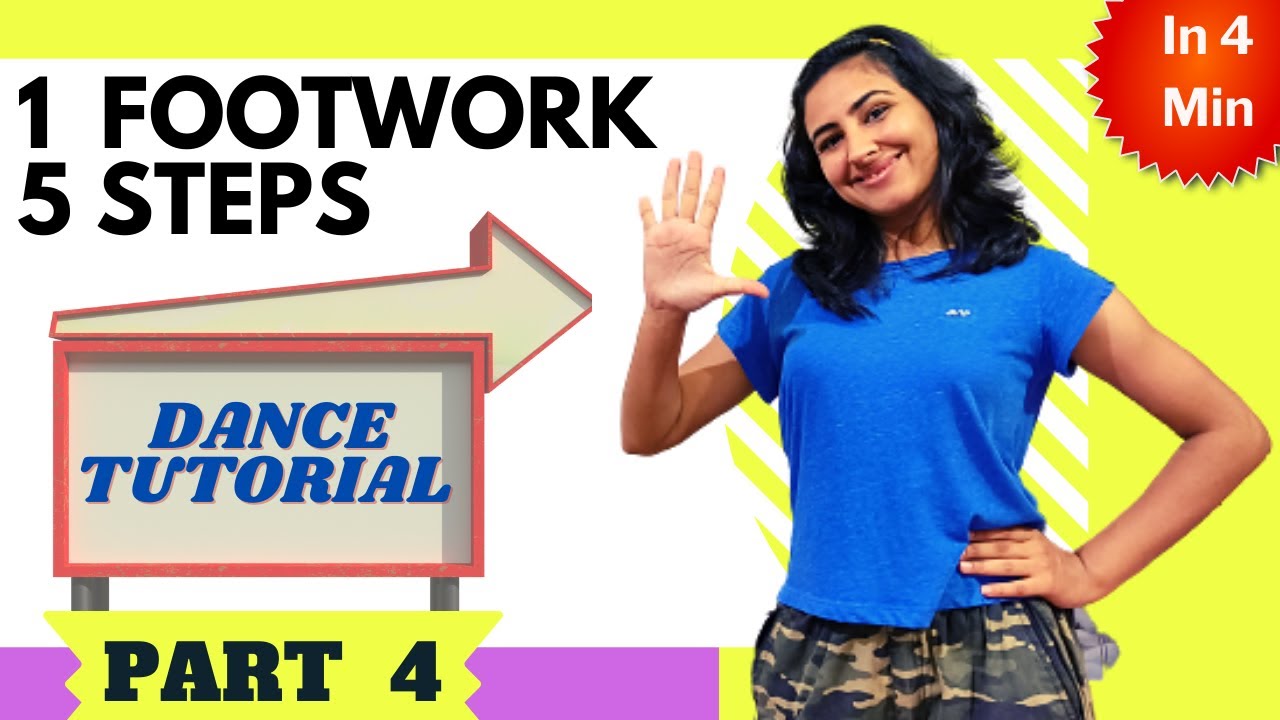 1 Footwork 5 Steps Part 4 | For Beginners | Dance Tutorial | PC ...