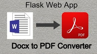 Docx To Pdf File Converter Flask Fun Web App