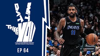 The Mavs are ROLLING | Take Dat Wit You Ep 64 | Podcast