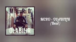 MERO - OLABİLİR  ( BEAT ) 2019 #TAMİZLE #CELIKAHMET