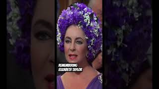 Remembering Elizabeth Taylor 🌹♥️