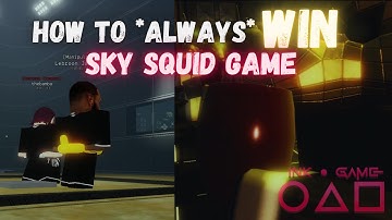 How To ALWAYS WIN Sky Squid Game | INK Game