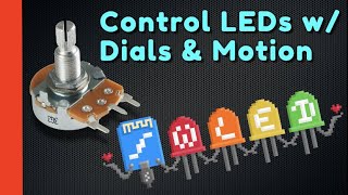 WLED - Buttons, Motion Sensor, and Dials