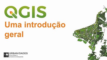 QGIS 3 - Introdução geral Parte 1