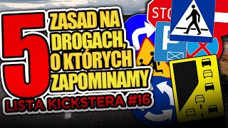 5 zasad na drogach, o których zapominamy - Lista Kickstera #16