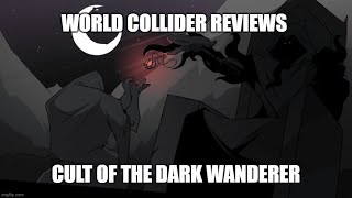World Collider - CDW Faction Review