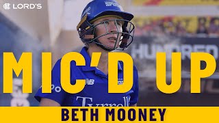 The Best Player In The World Micd Up Beth Mooney Stars At Lords For The First Time