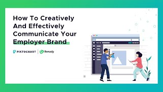 How to Communicate Your Employer Brand With Piktochart and Bonusly [eBook]