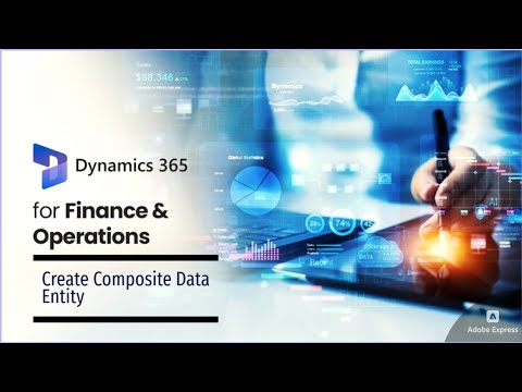 How to create a composite data entity | Microsoft Dynamics 365 Finance ...