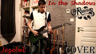 The Rasmus - Jezebel &amp; In the Shadows (Guitar cover)