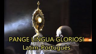 Video thumbnail of "Pange Lingua Gloriosi, LEGENDADO PT-BR"