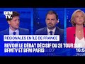 Rgionales en ledefrance  revoir le dbat dcisif du 2e tour sur bfmtv et bfm paris