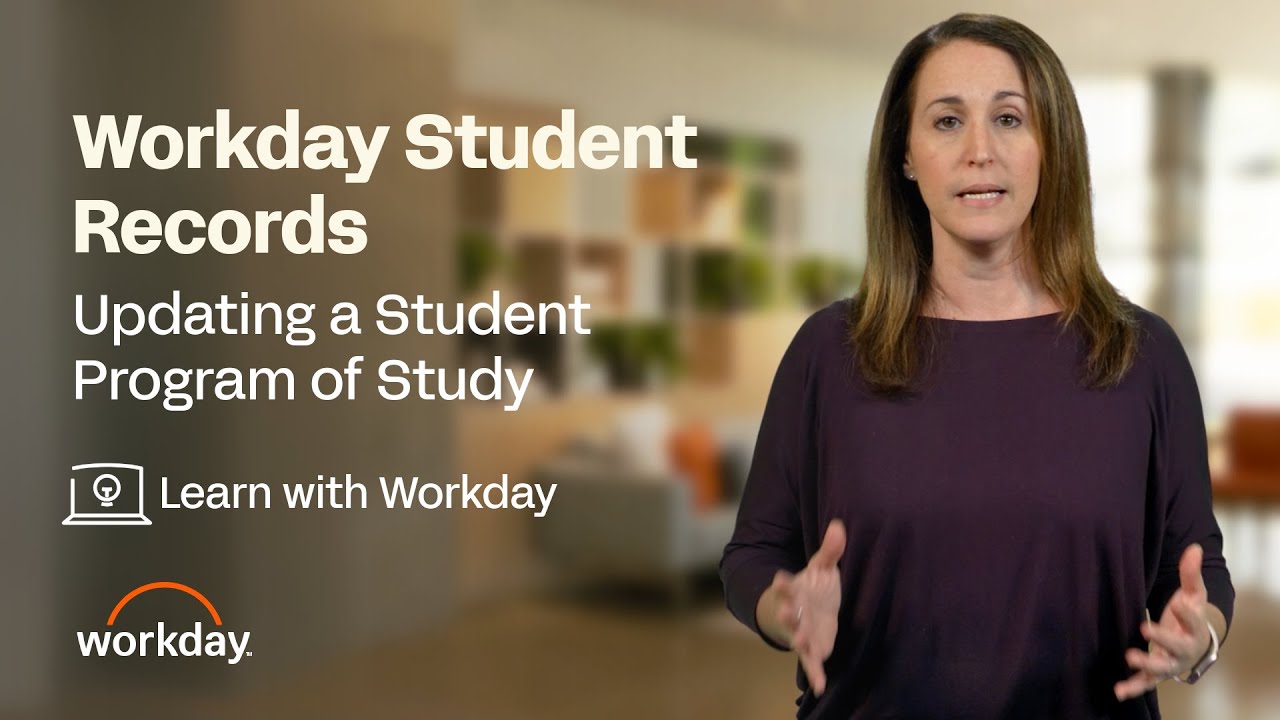 How to Update a Student Program of Study | Workday Student Records ...