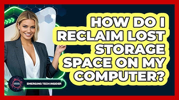 How Do I Reclaim Lost Storage Space On My Computer? - Emerging Tech Insider