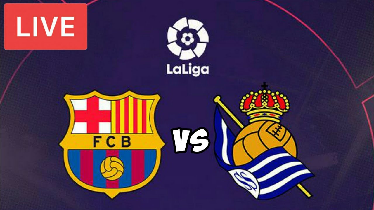 Live streaming barcelona madrid. Барселона Реал Сосьедад. Барселона Реал Сосьедад Кубок Испании. 25 3 Барселона Реал 1800.