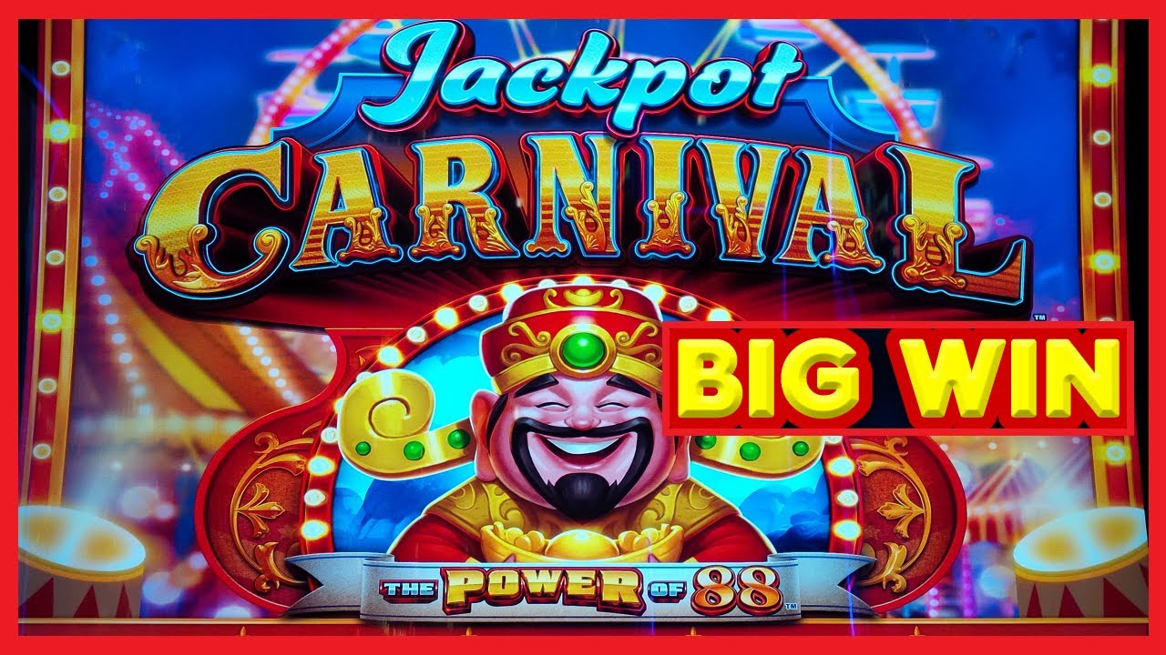 MAX BETS → BIG WINS on BOTH Features! Jackpot Carnival The Power of 88