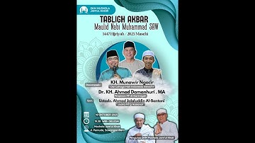 Tabligh Akbar Peringatan Maulid Nabi Muhammad SAW 1447 H / 2025 M