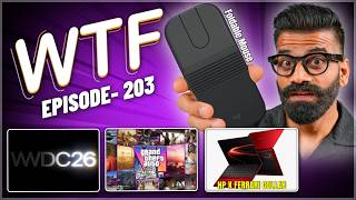 Celebrity WWDC26 | SiriAI | Logitech Folding Mouse | HPxFerrari | GTA VI | Episode 203 | Technical Guruji🔥🔥🔥 Wealth