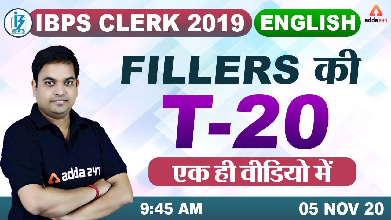 IBPS Clerk 2019 | English | Fillers T-20