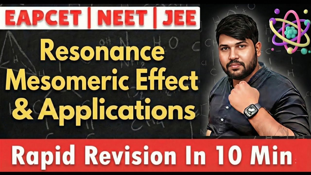 Resonance and It's Applications in 10 Minutes 🔥| GOC - 2 | Mesomeric Effect | Telugu | 