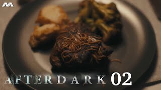After Dark EP2 | Dinner Date